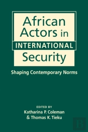 African Actors In International Security