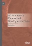 African Agency, Finance And Developmental States