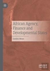 African Agency, Finance And Developmental States