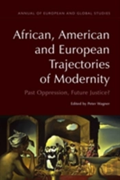 African, American And European Trajectories Of Modernity
