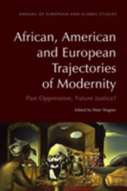 Bertrand.pt - African, American And European Trajectories Of Modernity