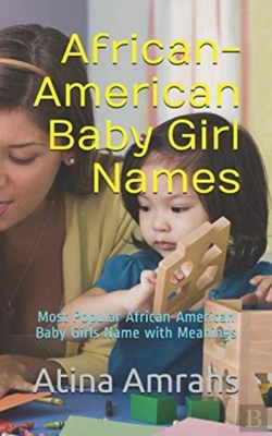 Bertrand.pt - African-American Baby Girl Names