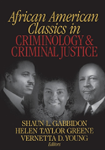African American Classics In Criminology And Criminal Justice