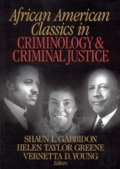 African American Classics In Criminology And Criminal Justice