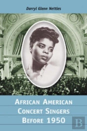 African American Concert Singers Before 1950