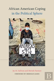 African American Coping In The Political Sphere