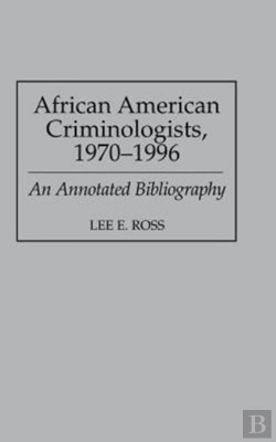 Bertrand.pt - African American Criminologists, 1970-1996
