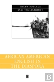 African American English In The Diaspora