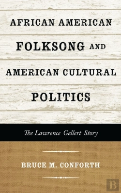 Bertrand.pt - African American Folksong And American Cultural Politics