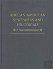 African-American Newspapers And Periodicals