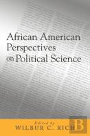 African American Perspectives On Political Science