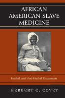 African American Slave Medicine