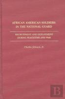 African American Soldiers In The National Guard