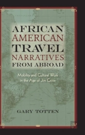 African American Travel Narratives From Abroad