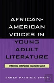 African-American Voices In Young Adult Literature