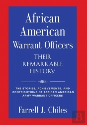 African American Warrant Officers - Their Remarkable History
