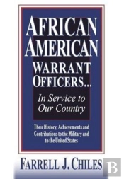 African American Warrant Officers...In Service To Our Country