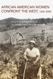African American Women Confront The West, 1600-2000