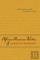 African American Writers And Classical Tradition