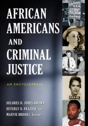 African Americans And Criminal Justice