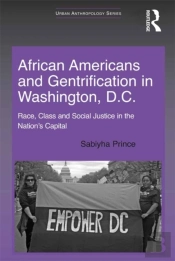 African Americans And Gentrification In Washington, D.C.