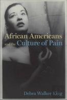 African Americans And The Culture Of Pain