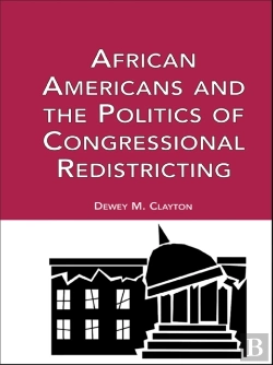 Bertrand.pt - African Americans And The Politics Of Congressional Redistricting
