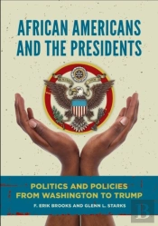 African Americans And The Presidents