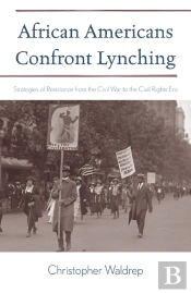 African Americans Confront Lynching