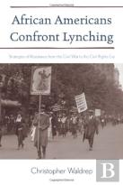 African Americans Confront Lynching