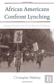 African Americans Confront Lynching