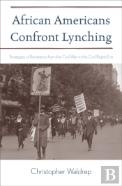 African Americans Confront Lynching
