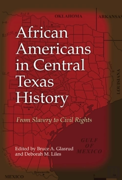 Bertrand.pt - African Americans In Central Texas History