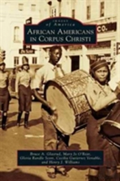 African Americans In Corpus Christi
