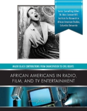 African Americans In Radio, Film, And Tv Entertainers