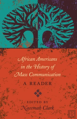 Bertrand.pt - African Americans In The History Of Mass Communication