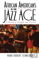 African Americans In The Jazz Age