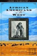 African Americans In The West