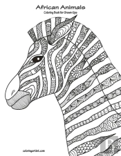 African Animals Coloring Book For Grown-Ups