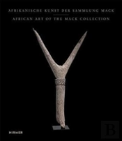 African Art From The Mack Collection