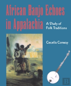 Bertrand.pt - African Banjo Echoes In Appalachia