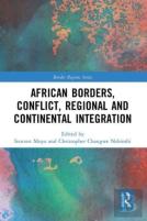 African Borders, Conflict, Regional And Continental Integration