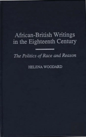 African-British Writings In The Eighteenth Century