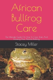 African Bullfrog Care