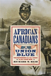 African Canadians In Union Blue