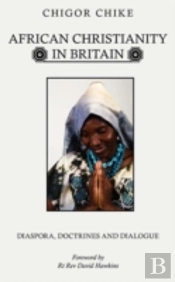 African Christianity In Britain