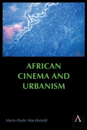 African Cinema And Urbanism