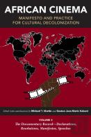 African Cinema: Manifesto And Practice For Cultural Decolonization