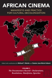 African Cinema: Manifesto And Practice For Cultural Decolonization