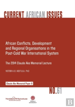 Bertrand.pt - African Conflicts, Development, Regional Organisations In The Post-Cold War International System